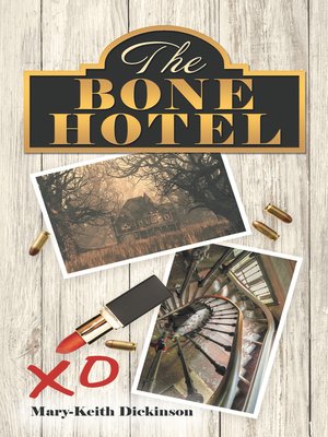 cover image of The Bone Hotel